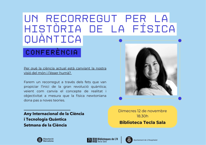 Conferència: Un recorregut per la història de la física quàntica