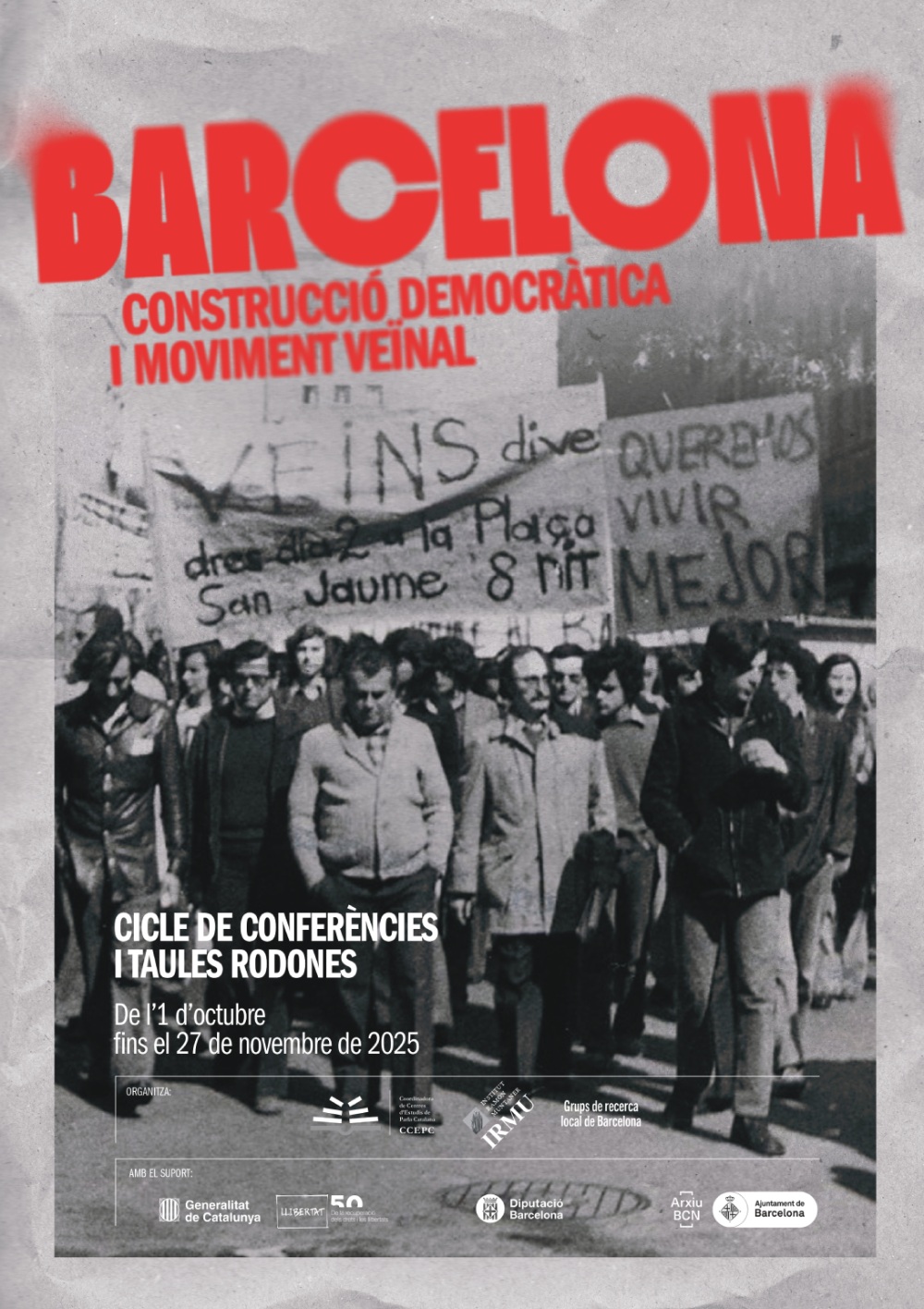 Taula rodona "Barcelona: construcció democràtica i moviment veïnal"