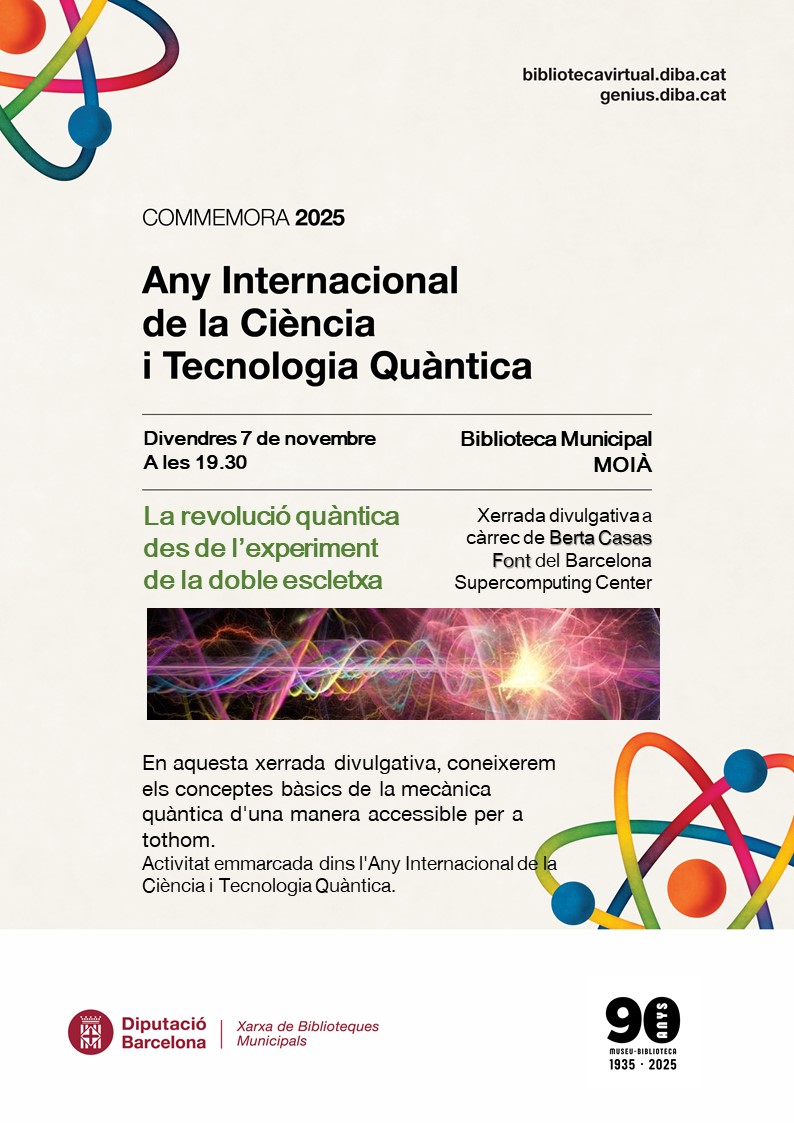 Xerrada divulgativa ‘La revolució quàntica des de l’experiment de la doble escletxa’