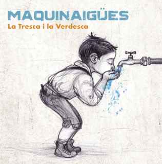 Maquinaigües